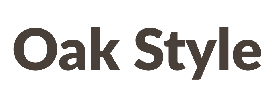Oak Style